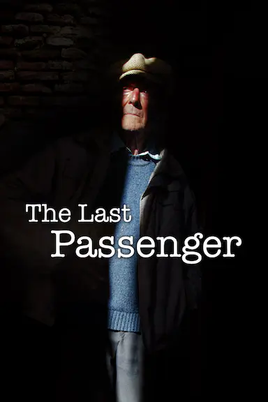 The last passenger: A true story