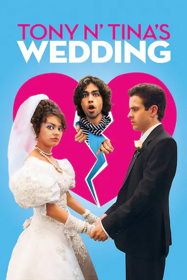 Tony N' Tina's Wedding
